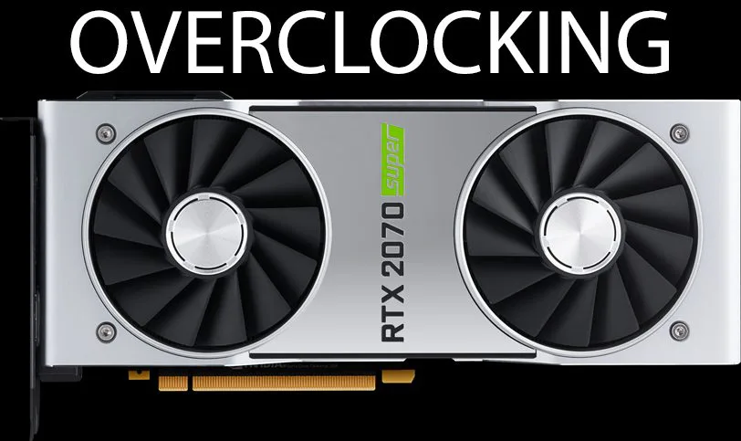 NVIDIA GeForce RTX 2070 SUPER FE Overclocking