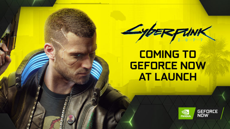 Cyberpunk 2077 Coming to NVIDIA’s GeForce NOW Game-Streaming Service at Launch
