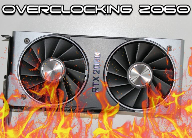 NVIDIA GeForce RTX 2060 FE Overclocking