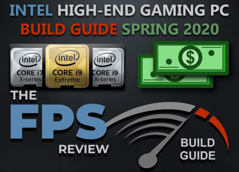 Intel High-End Gaming PC Build Guide Spring 2020 Featured Image