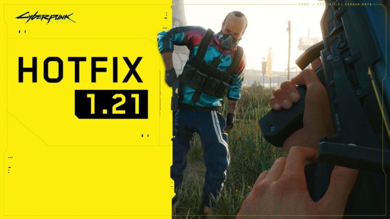Cyberpunk 2077’s Latest Hotfix (1.21) Squashes Various Bugs, Improves Overall Game Stability, and More