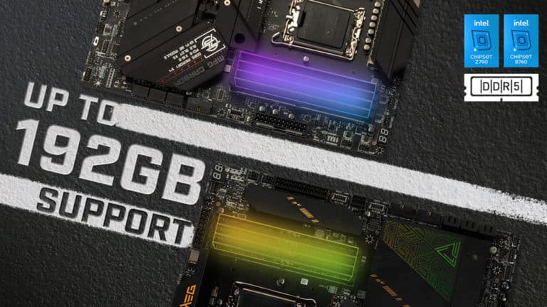 MSI Announces 48 GB and 24 GB DDR5 Support for Intel 600|700 Series Motherboards (Up to 192 GB of Total Memory Capacity)