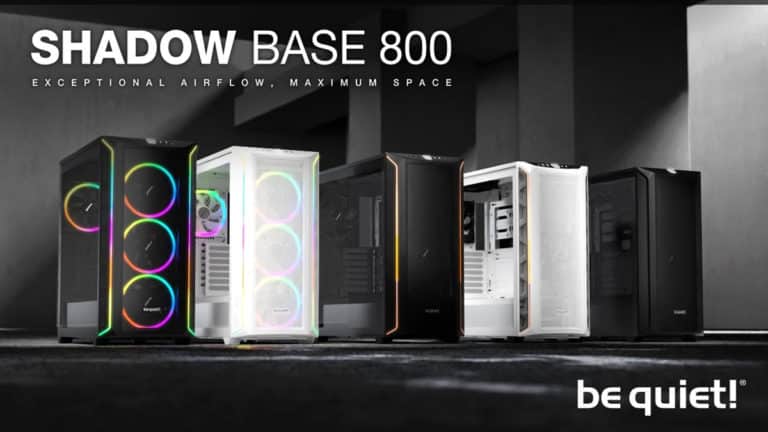 be quiet! Announces Shadow Base 800 Series