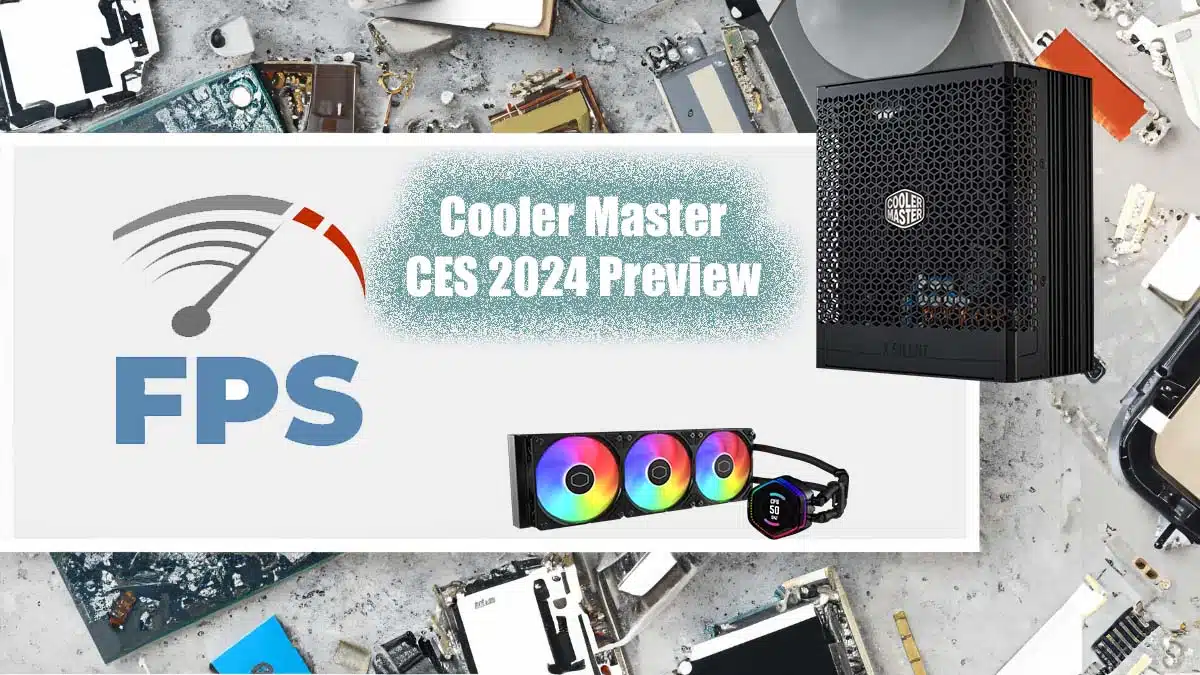 Here's a peak at what Cooler Master is Announcing at CES 2024