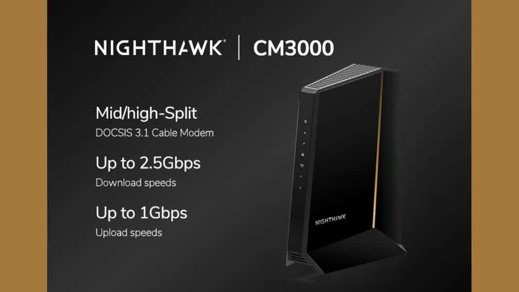 NETGEAR Launches Nighthawk CM3000 DOCSIS 3.1 HighSpeed Cable