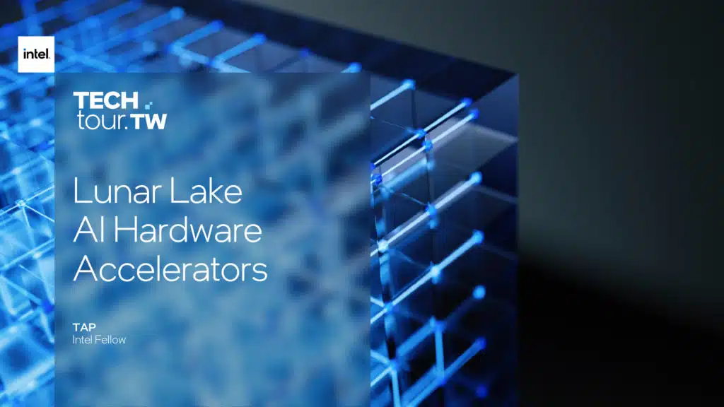 Intel Lunar Lake NPU 4 Architecture Slide Deck