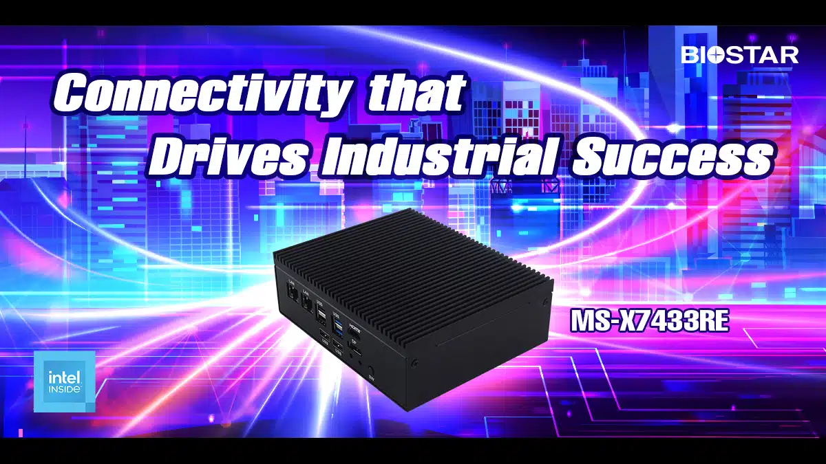 BIOSTAR Introduces MS X7433RE Fanless Embedded Computer With Intel biostar-introduces-ms-x7433re-fanless-embedded-computer-with-intel