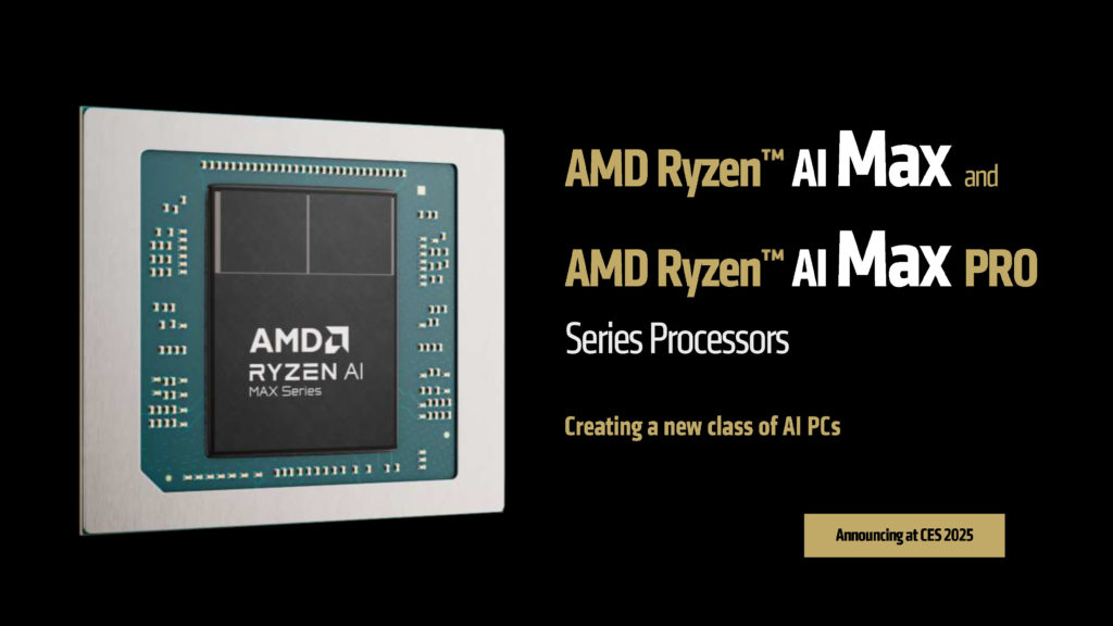 AMD CES Media Pre-Briefing Deck AMD Ryzen AI Max and Ryzen AI Max PRO