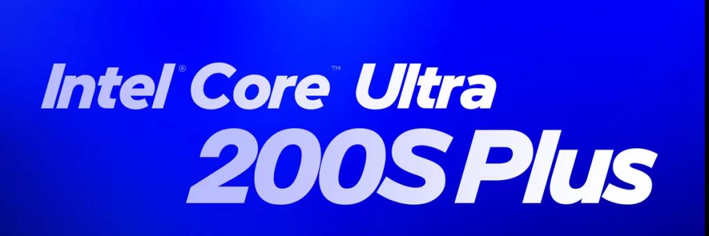 Intel Core Ultra 200S Plus Banner