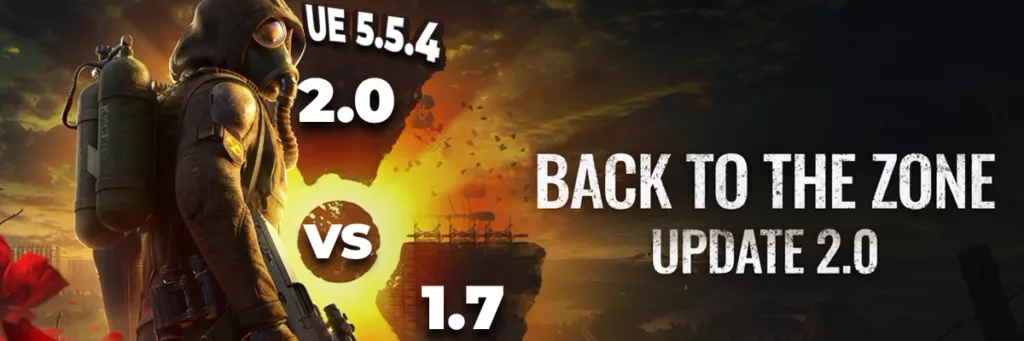 S.T.A.L.K.E.R. 2: Heart of Chornobyl Back To The Zone Update 2.0